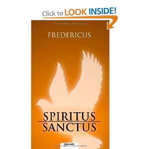 Spiritus Sanctus (German Edition) (9783850220606 
