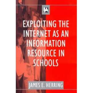  Exploiting the Internet As an Information Resource in Schools 