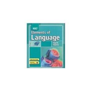 Elements of Language Fourth Course [Hardcover]