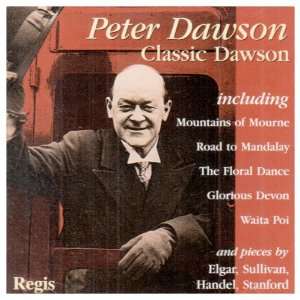  Dawson Classic Dawson Peter Dawson Music