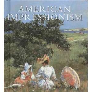  American Impressionism[ AMERICAN IMPRESSIONISM ] by Gerdts 