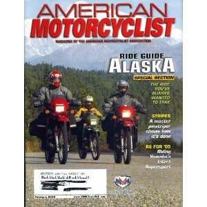   Motorcyclist  February 2005 (Ride GUide Alaska, 59) Bill Wood Books
