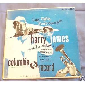  Soft Lights, Sweet Trumpet Harry James and his Orchestra 