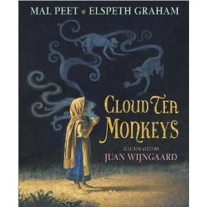  Mal Peet,Elspeth Graham,Juan WijngaardsCloud Tea Monkeys 