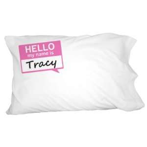  Tracy Hello My Name Is Novelty Bedding Pillowcase Pillow 