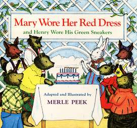 Mary Wore Her Red Dress, and Henry Wore His Green Sneakers   
