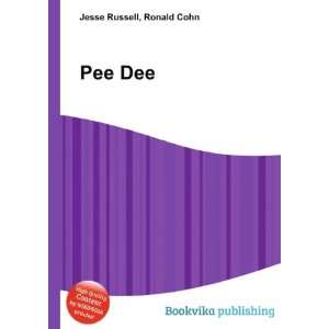  Pee Dee Ronald Cohn Jesse Russell Books