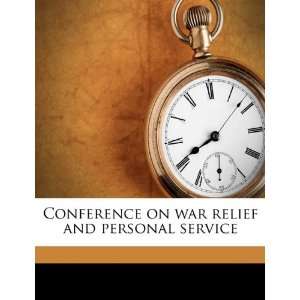  Conference on war relief and personal service 
