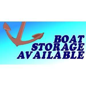  3x6 Vinyl Banner   Boat Storage Available Anchor 