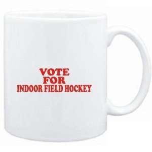  Mug White  VOTE FOR Indoor Field Hockey  Sports Sports 