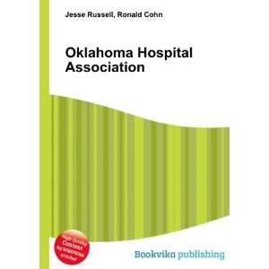  Oklahoma Hospital Association Ronald Cohn Jesse Russell 