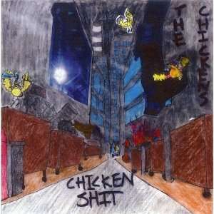  chicken shit 45 rpm single CHICKENS Music