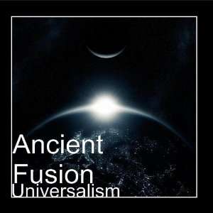  Universalism Ancient Fusion Music