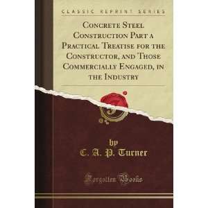  Steel Construction Part a Practical Treatise for the Constructor 