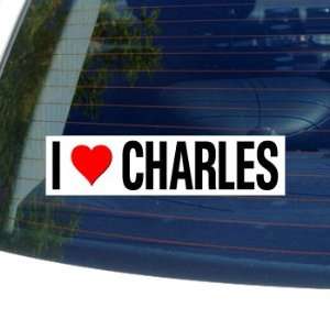  I Love Heart CHARLES   Window Bumper Laptop Sticker 