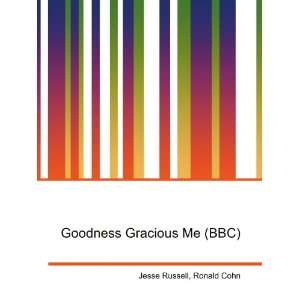  Goodness Gracious Me (BBC) Ronald Cohn Jesse Russell 