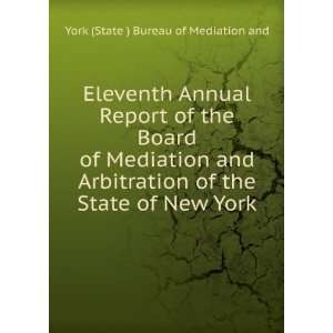   Mediation and Arbitration of the State of New York York (State