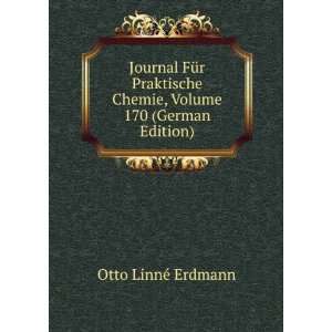 Journal FÃ¼r Praktische Chemie, Volume 170 (German Edition) Otto 