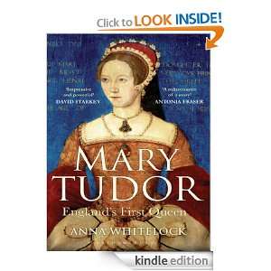 Mary Tudor Anna Whitelock  Kindle Store