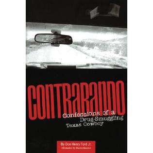 Consortium Book Sales & Dist Contrabando By Ford, Don Henry, Jr 