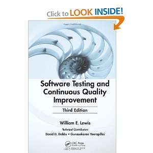  Software Testing and Continuous Quality Improvement, Third 