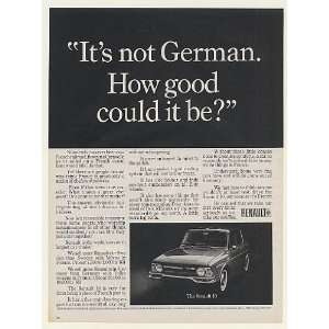  1967 Renault 10 Its Not German How Good Could It Be Print 