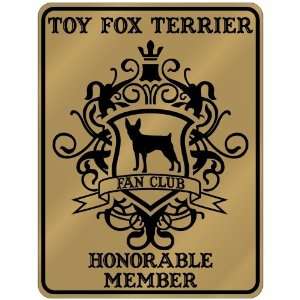  New  Toy Fox Terrier Fan Club   Honorable Member   Pets 