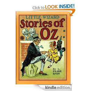 Little Wizard Stories of Oz, Illustrated L. Frank Baum  