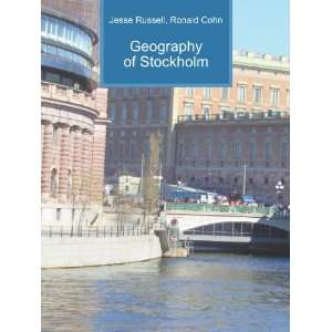  Geography of Stockholm Ronald Cohn Jesse Russell Books