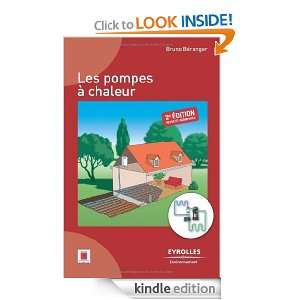 Les pompes à chaleur (French Edition) Bruno Béranger  