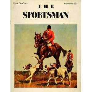  1932 Cover Sportsman Fox Hunt Hound Ride Douglas Donald 