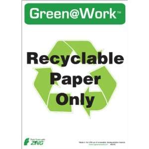  Sign, Header Green at Work, Recyclable Paper Only with Recycle 