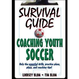  Survival Guide to Coaching Youth Soccer
