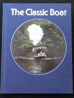 Time Life Library of Boating   The Classic Boat  