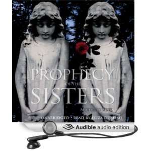  Prophecy of the Sisters (Audible Audio Edition) Michelle 
