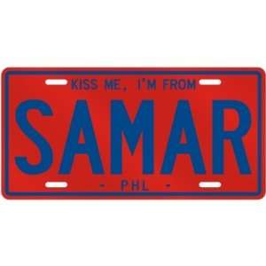  NEW  KISS ME , I AM FROM SAMAR  PHILIPPINES LICENSE 