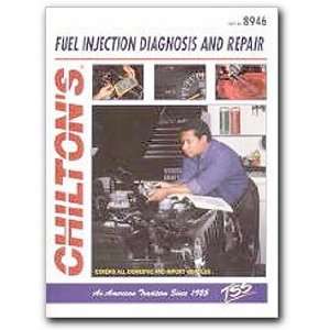  Chilton 8946 Fuel Injection Diagnostics Repair Manual 