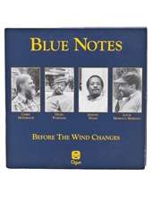 BLUE NOTES   Before The Wind Changes CD