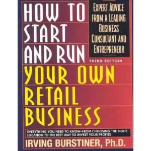  How to Start and Run Your Own Retail Business **ISBN 