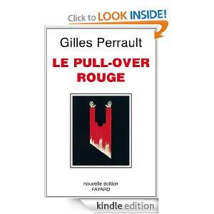 Le Pull over rouge (French Edition) Gilles Perrault  