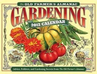   The Old Farmers Almanac 2012 Gardening Calendar By Old Farmers Almanac