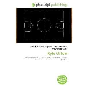 Kyle Orton [Paperback]