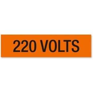 220 Volts, Large (2 1/4 x 9) Label
