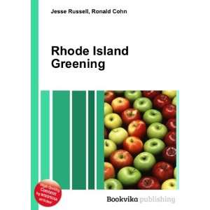  Rhode Island Greening Ronald Cohn Jesse Russell Books