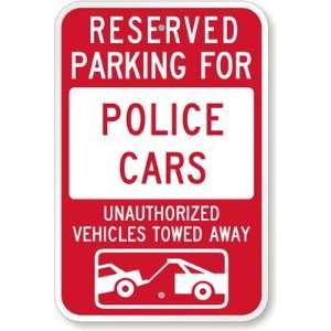  Reserved Parking For Police Cars  Unauthorized Vehicles 