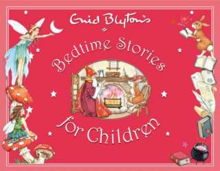 ENID BLYTONS BEDTIME STORIES COLLECTION FOR CHILDREN  