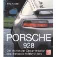 Porsche 928 Die technische Dokumentation des Transaxle Achtzylinders 