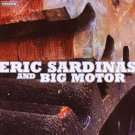  Eric Sardinas Songs, Alben, Biografien, Fotos