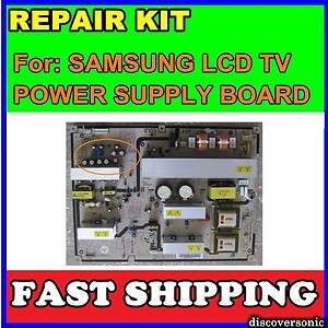 SAMSUNG LCD TV REPAIR KIT for LN T4661F LNT4661FX/XAA PS BOARD  