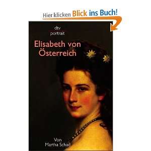 Elisabeth von Österreich  Martha Schad Bücher